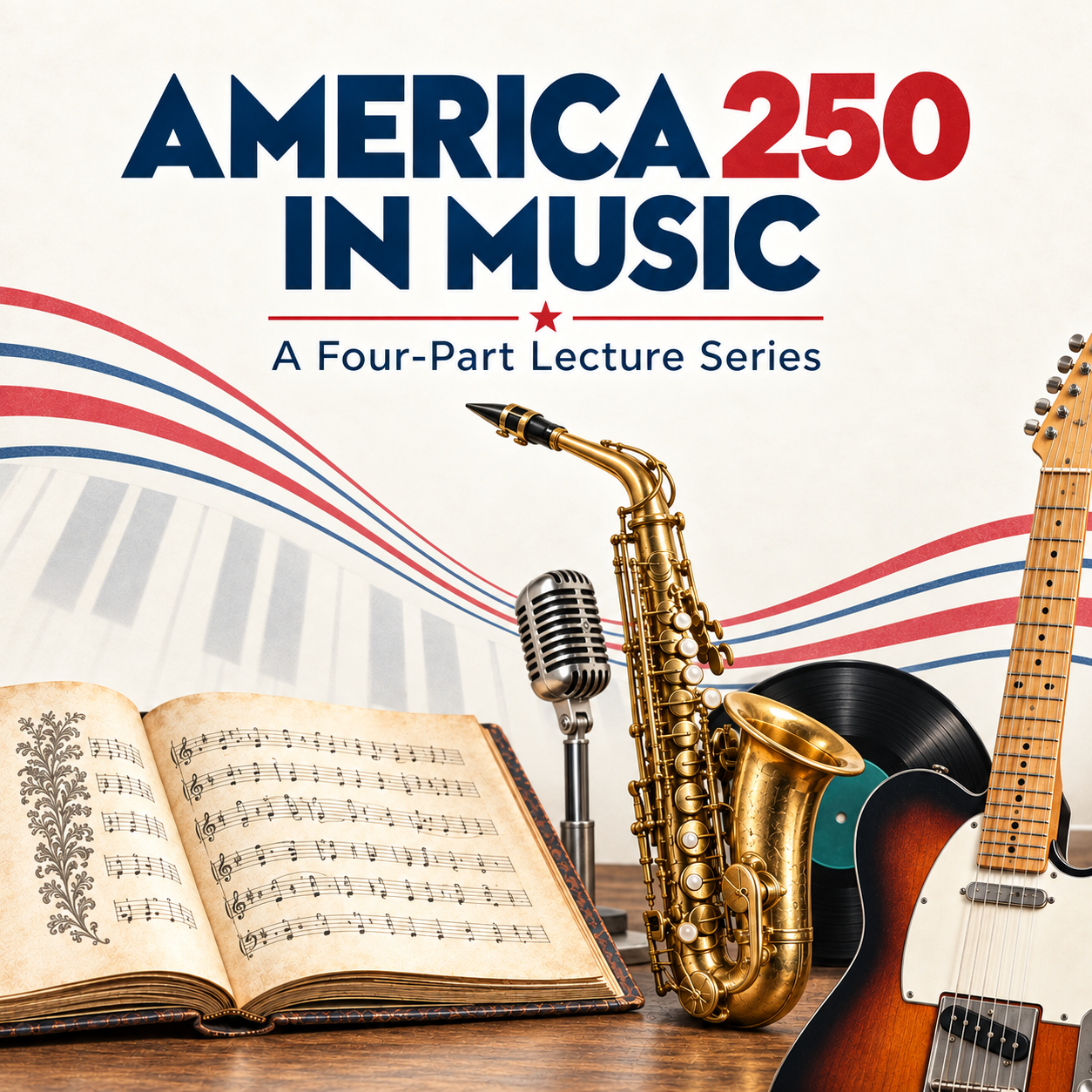 America 250 Music Lecture Series Logo