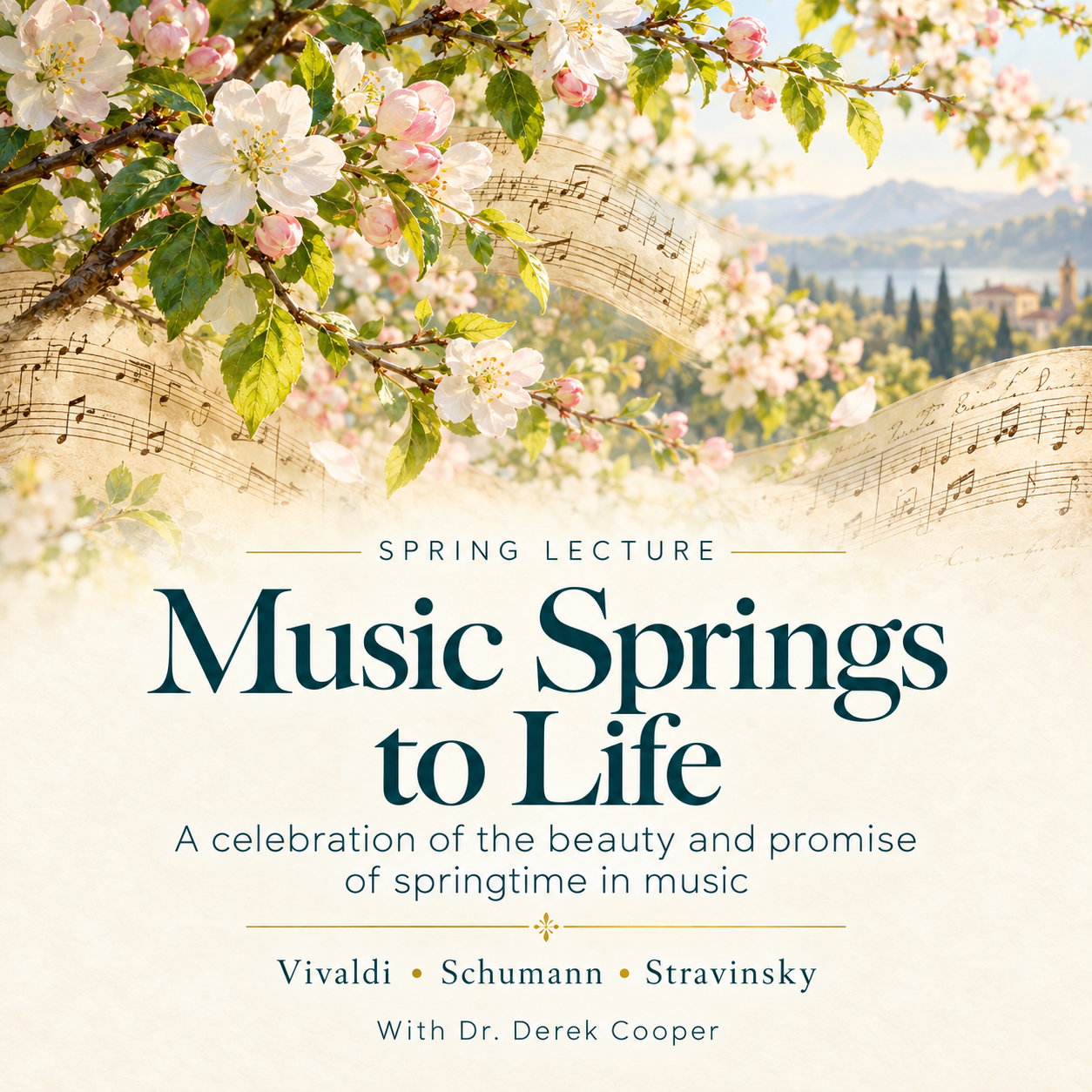 Music Springs to Life Lecture